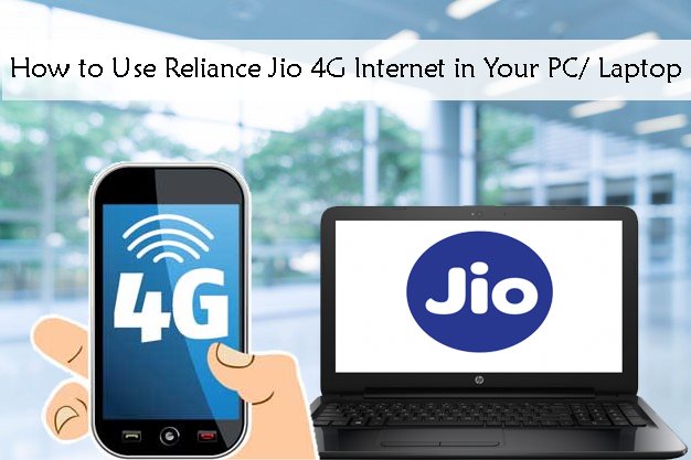 How-to-Use-RelianceJio-4G-Internet-in-Your-PC-Laptop