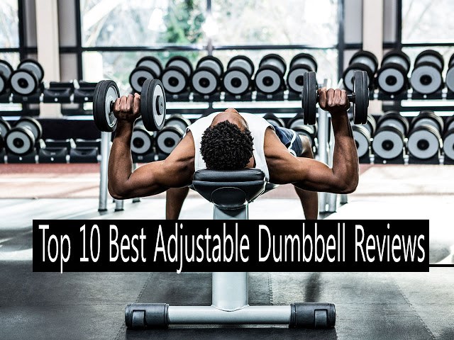 Top-10-Best-Adjustable-Dumbbell-Reviews