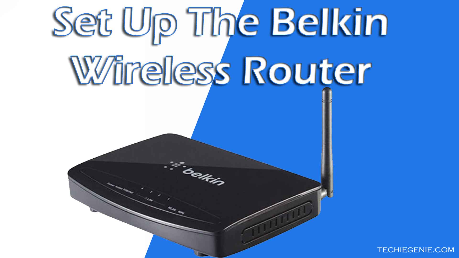 How-To-Set-Up-The-Belkin-Wireless-Router