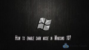 How-to-enable-dark-mode-in-Windows-10