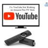 fix-youtube-not-working-on-amazon-fire-tv-stick