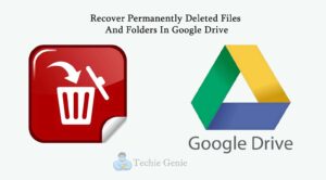 recover-permanently-deleted-files-and-folders-in-google-drive