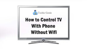 control-tv-with-phone-without-wifi