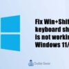 fix-win-shifts-keyboard-shortcut-is-not-working-in-windows-11-10