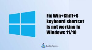 fix-win-shifts-keyboard-shortcut-is-not-working-in-windows-11-10