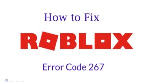 error code 267 roblox