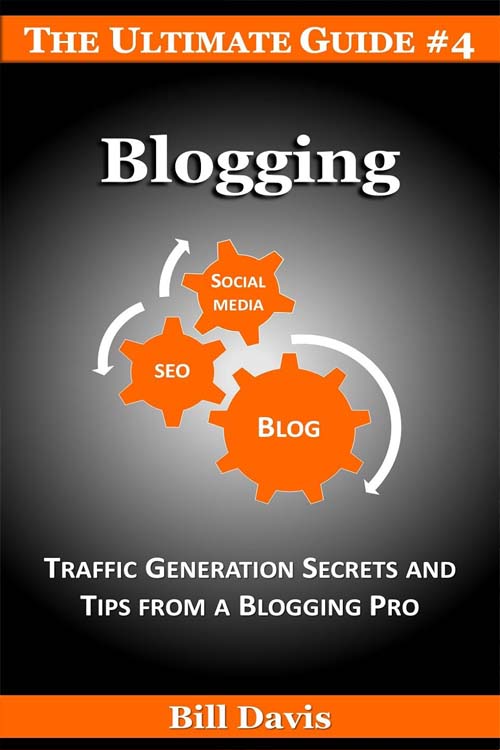 The Ultimate Guide to Blogging by Mike Fishbein