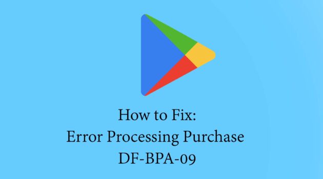 Solved: Error Processing Purchase DF-BPA-09