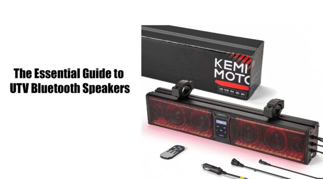 Guide to UTV Bluetooth Speakers