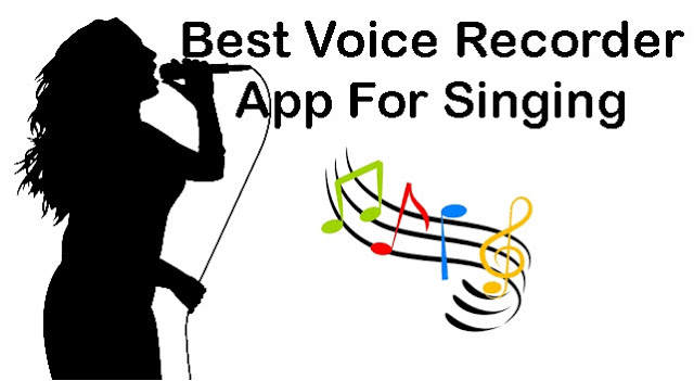 Top Voice Recorder App For Singing