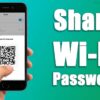 Share Wi-Fi Password On Android